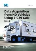 Data Acquisition from HD Vehicles Using J1939 CAN Bus