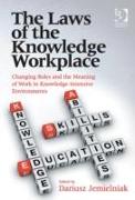 The Laws of the Knowledge Workplace