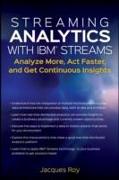 Streaming Analytics with IBM Streams
