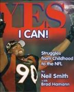 Yes I Can!: Struggles from Childhood to the NFL