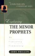 Exploring the Minor Prophets