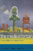 The Media in Britain: Current Debates and Developments