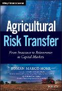 Agricultural Risk Transfer