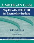 Step Up to the TOEFL iBT for Intermediate Students