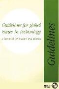 Guidelines for Global Issues in Technology: A Handbook for Teachers and Advisers