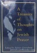 A Treasury of Thoughts on Jewish Prayer