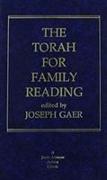 The Torah for Family Reading: The Five Books of Moses, the Prophets, the Writings