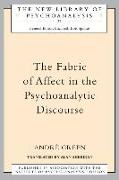 The Fabric of Affect in the Psychoanalytic Discourse