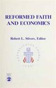 Reformed Faith and Economics