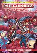 Medikidz Explain Asthma Part 1