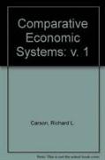 Comparative Economic Systems: v. 1