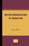 British Broadcasting in Transition