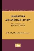 Immigration and American History