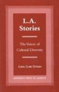 L.A. Stories