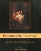Performing The "Everyday"