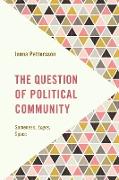 The Question of Political Community