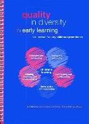 Quality in Diversity in Early Learning