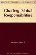 Charting Global Responsibilities