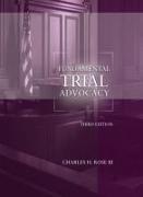 Fundamental Trial Advocacy