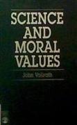 Science and Moral Values