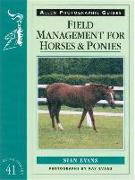 Field Management for Horses & Ponies