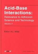 Acid-Base Interactions: Relevance to Adhesion Science and Technology, Volume 2