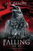 Last Light Falling: The Ten, Book III