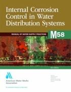 M58 Internal Corrosion Control in Water Distribution Systems, Second Edition