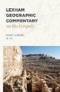 Lexham Geographic Commentary on the Gospels