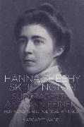 Hanna Sheehy Skeffington: Suffragette and Sinn Feiner