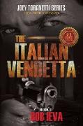 The Italian Vendetta