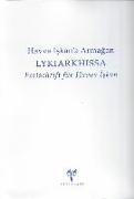 Lykiarkhissa: Festschrift Fur Havva Iskan
