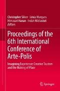 Proceedings of the 6th International Conference of Arte-Polis