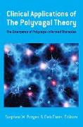 Clinical Applications of the Polyvagal Theory