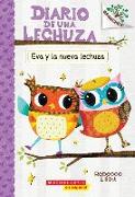 Diario de Una Lechuza #4: Eva Y La Nueva Lechuza (Eva and the New Owl), Volume 4: Un Libro de la Serie Branches
