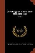 The Philippine Islands 1493-1803, 1582-1583, Volume V