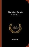 The Safety Curtain: And Other Stories