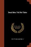 Dead Men Tell No Tales