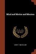 Mind and Motion and Monism