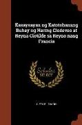 Kasaysayan ng Katotohanang Buhay ng Haring Clodeveo at Reyna Clotilde sa Reyno nang Francia