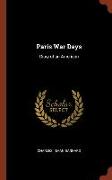 Paris War Days: Diary of an American