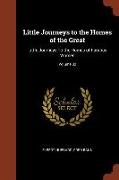 Little Journeys to the Homes of the Great: Little Journeys To the Homes of Famous Women, Volume 02