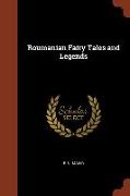 Roumanian Fairy Tales and Legends