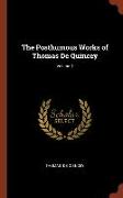 The Posthumous Works of Thomas De Quincey, Volume 1