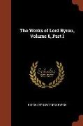 The Works of Lord Byron, Volume 6, Part I