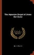 The Aquarian Gospel of Jesus the Christ