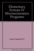 Elementary FORTRAN IV Microeconomics Programs