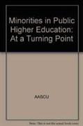 Minorities in Public Higher Education