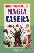 Gran Manual de Magia Casera