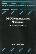 Deconstructing Macbeth